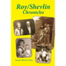 Roy/Shevlin Chronicles