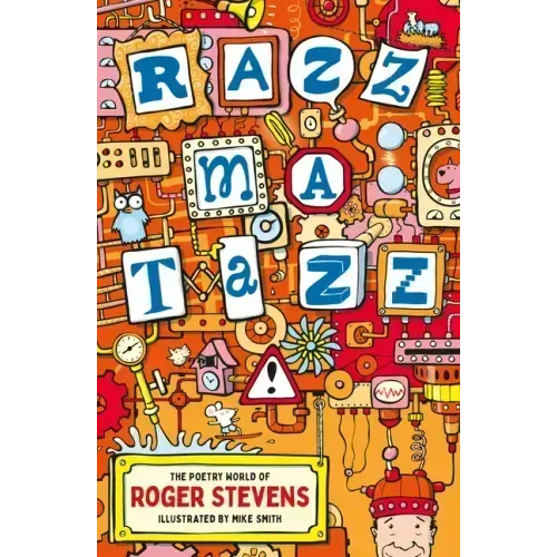 Razzmatazz!: The Poetry World of Roger Stevens