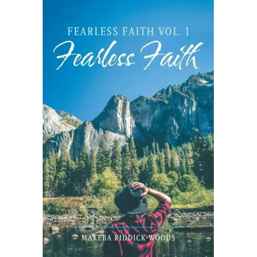 Fearless Faith Vol. 1: Fearless Faith