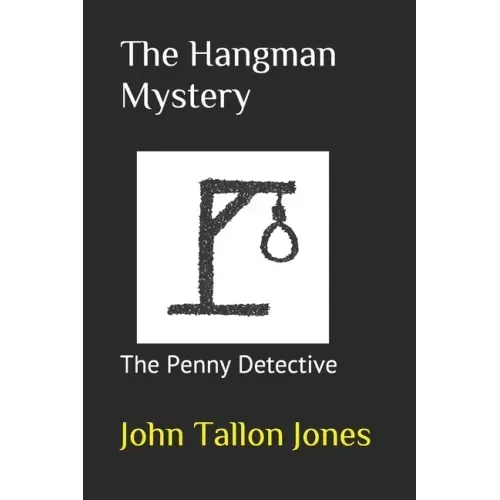 The Hangman Mystery: Penny Detective 8