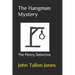 The Hangman Mystery: Penny Detective 8