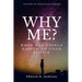 Why Me?: When Bad Things Happen to Good People