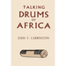 Talking Drums of Africa