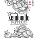 Meticulous Zendoodle Patterns: Adult Coloring Book Zendoodle Edition