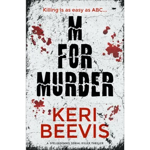 M for Murder: A Spellbinding Serial Killer Thriller