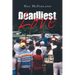Deadliest Love