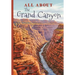 All about the Grand Canyon