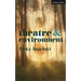 Theatre and Environment