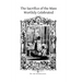 The Sacrifice of the Mass Worthily Celebrated