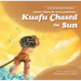 Chinese Myths for Early Childhood--Kuafu Chased the Sun