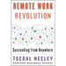 Remote Work Revolution: Succeeding from Anywhere