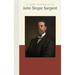 A Short Biography of John Singer Sargent