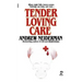 Tender Loving Care