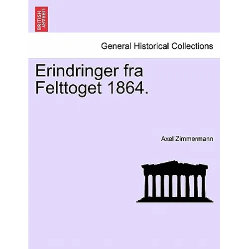 Erindringer Fra Felttoget 1864.