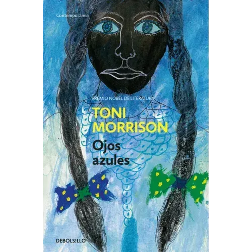Ojos Azules / The Bluest Eye