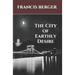 The City of Earthly Desire