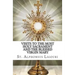 Visits to the Most Holy Sacrament and the Blessed Virgin Mary