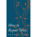 How to Repair Shoes