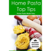 Home Pasta Top Tips: Top tips for making, drying & cooking pasta & noodles at home. Use in conjunction with Home Kitchen Queen pasta drying
