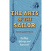 The Arts of the Sailor: Knotting, Splicing and Ropework (Dover Maritime)