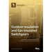 Outdoor Insulation and Gas Insulated Switchgears