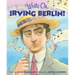 Write On, Irving Berlin!