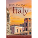 Romancing Through Italy