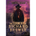 The Torment of Richard Brewer