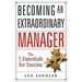 Becoming an Extraordinary Manager: The 5 Essentials for Success
