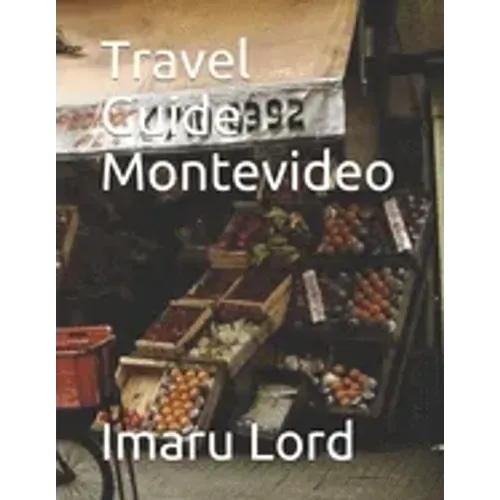 Travel Guide Montevideo