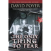 The Only Thing to Fear: A Novel of 1945