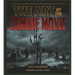 The Art of the Zombie Movie