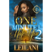 One Minute I Hate You 2: A Hood Love Story
