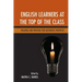 English Learners at the Top of the Class: Reading and Writing for Authentic Purposes