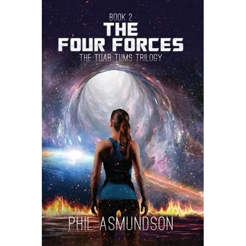 The Tuar Tums Trilogy: The Four Forces