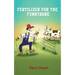 Fertilizer For The Funnybone