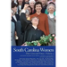 South Carolina Women: Their Lives and Times, Volume 3