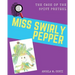 Miss Swirly Pepper: The Case of the Spicy Pretzel
