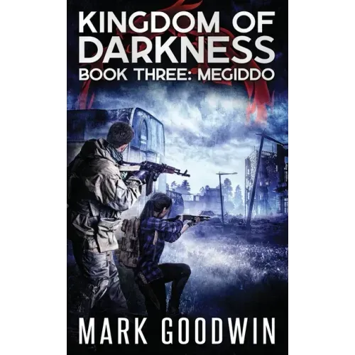 Megiddo: An Apocalyptic End-Times Thriller