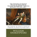 The Tragedy of Hamlet, Prince of Denmark by: William Shakespeare / written between 1599 and 1601 /