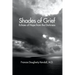 Shades of Grief: Echoes of Hope from the Darkness