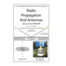 Radio Propagation and Antennas: A Non-Mathematical Treatment of Radio and Antennas