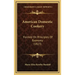 American Domestic Cookery: Formed On Principles Of Economy (1823)