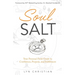 Soul Salt: Your Personal Field Guide to Confidence, Purpose, and Fulfillment