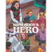 Somebody's Hero