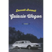 Galaxie Wagon: Poems