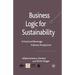 Business Logic for Sustainability: A Food and Beverage Industry Perspective