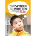 Moving From Spoken to Written Language With ELLs