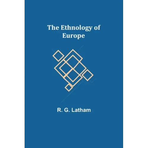 The Ethnology of Europe