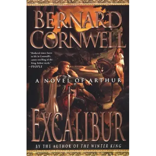 Excalibur: A Novel of Arthur
